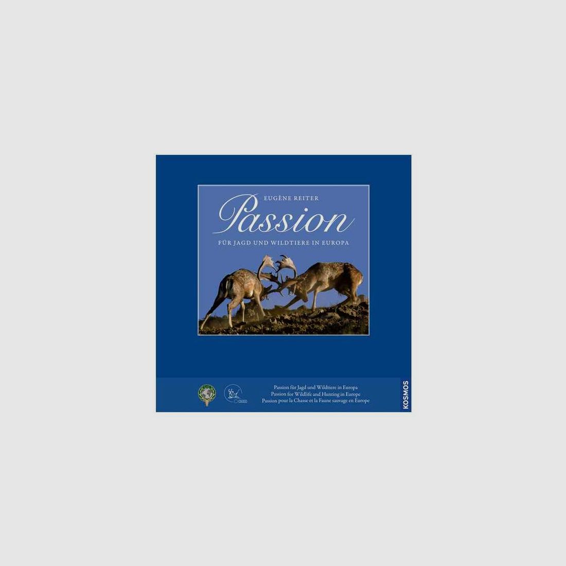 Buch Kosmos Passion für Jagd und Wildtiere in Europa