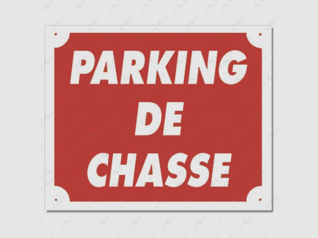 PARKING DE CHASSE Schild rot