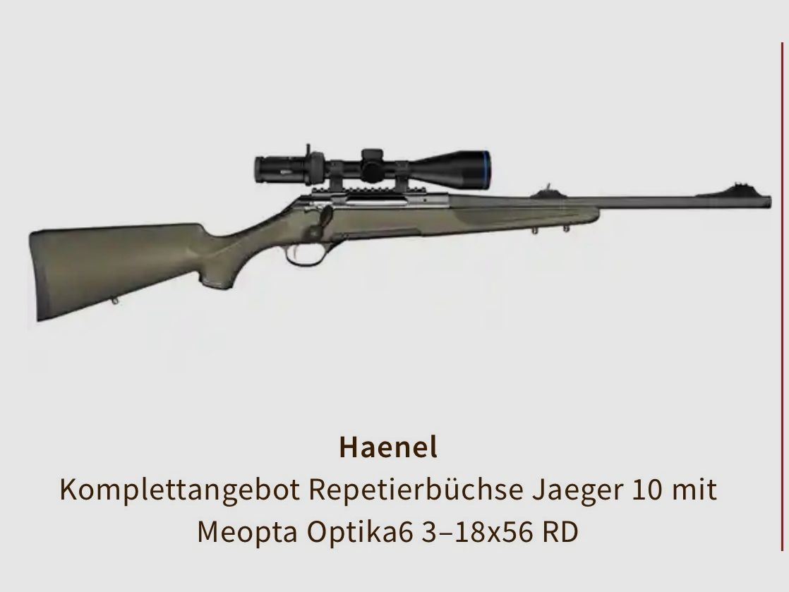 Haenel Komplettangebot Repetierbüchse Jaeger 10 mit Meopta Optika6 3–18x56 RD