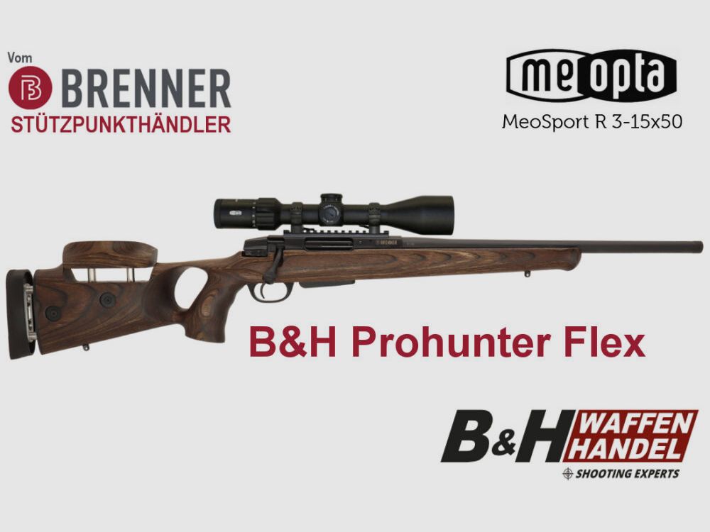 Brenner BR20 B&H Prohunter Flex Lochschaft Komplettpaket mit Meopta Meosport 3-15x50 Jagdbüchse