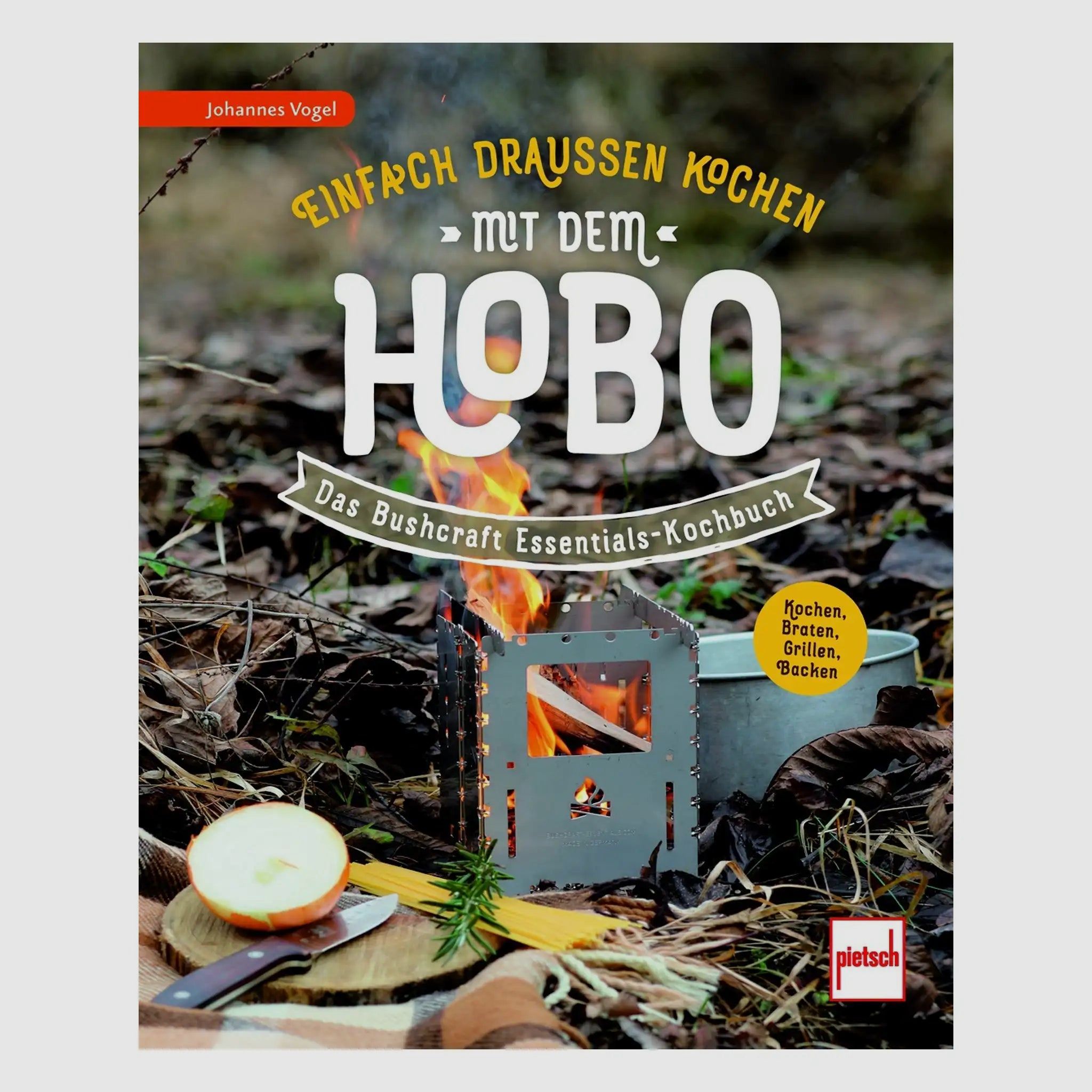 Bushcraft Essentials - Le livre de cuisine Bushcraft Essentials pour Hobokocher