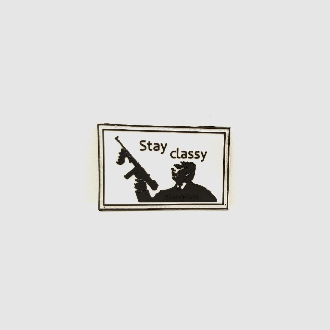 "Stay classy"-Patch