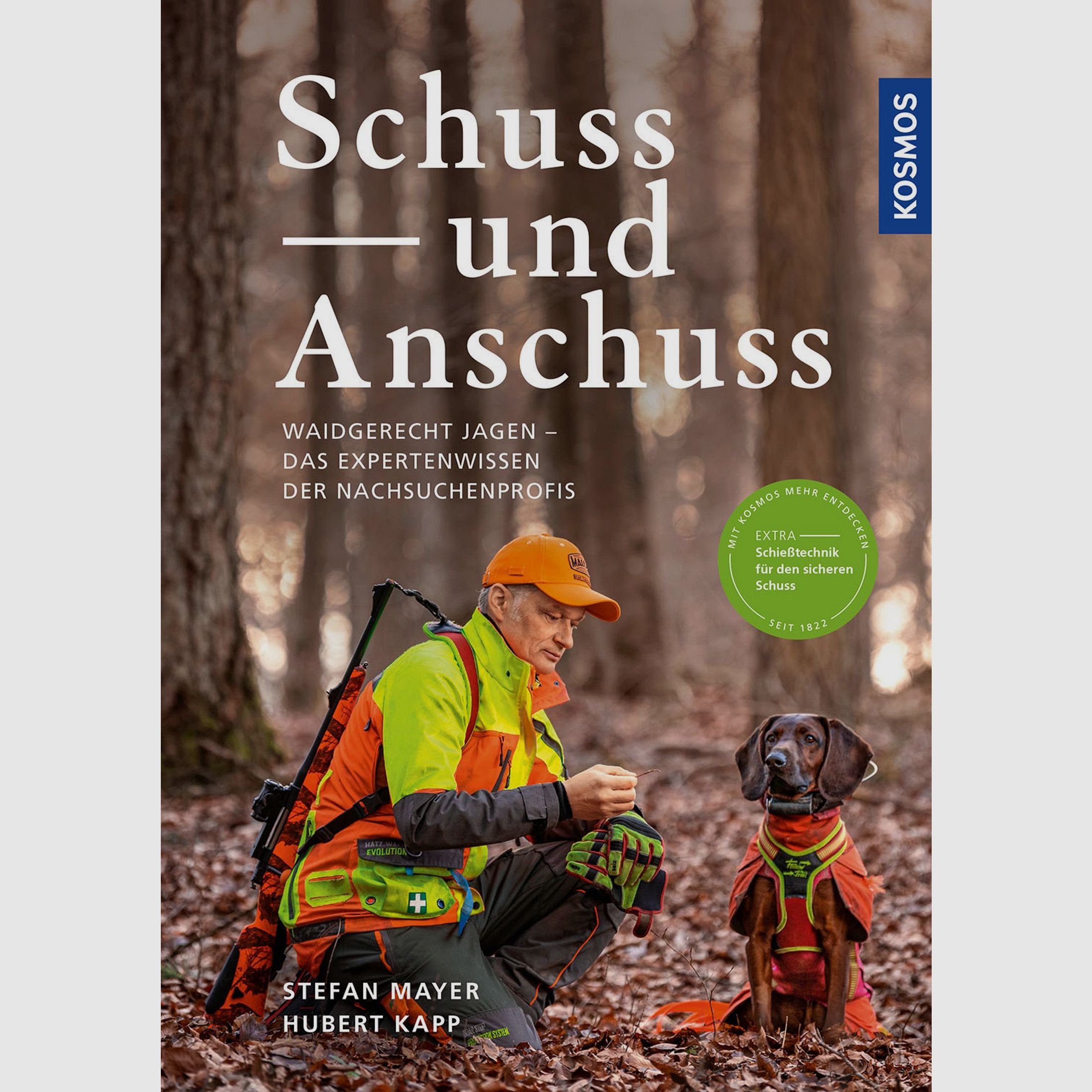 Schuss und Anschuss Die Profitipps der Schweihundestation Sdschwarzwald