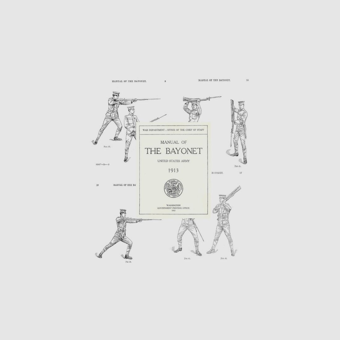Neu: Nachdruck US-Dienstvorschrift Bajonettfechten von 1913