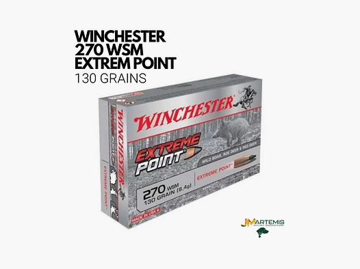 Balles Winchester 270 WSM EXTREME POINT