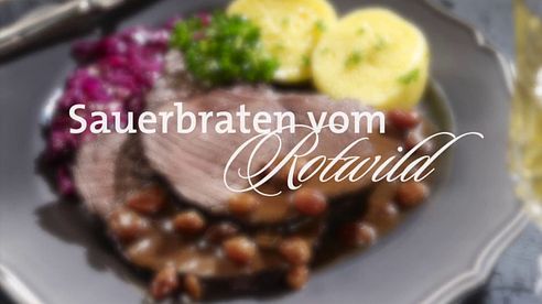 Sauerbraten vom Rotwild