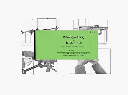 Nachdruck Dienstvorschrift / Gebrauchsanweisung MG13 (Dreyse)