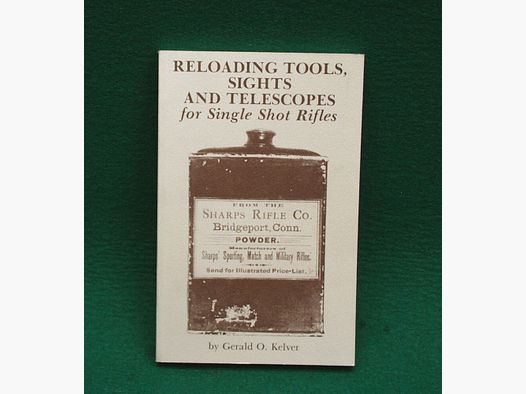 Book/Paperback Reloading Tools, Sights and Telescopes for Single Shot Rifles