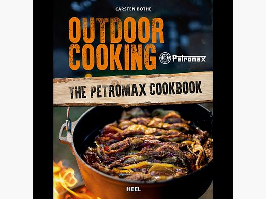 Petromax Outdoor Cooking Il Ricettario