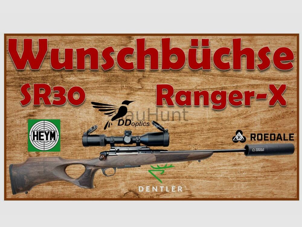 HEYM SR30 Ranger-X mit V10 von DDO und Roedale 50XK+ inkl. R.A.S.P - SOFORT Eure Wunschbüchse aus dem Video