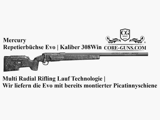 Mercury Evo Kaliber 308Win mit vormontierter Picatinnyschiene-inkl. Versand	 Sabatti Evo Kaliber 308Win mit vormontierter Picatinnyschiene-inkl. Versand