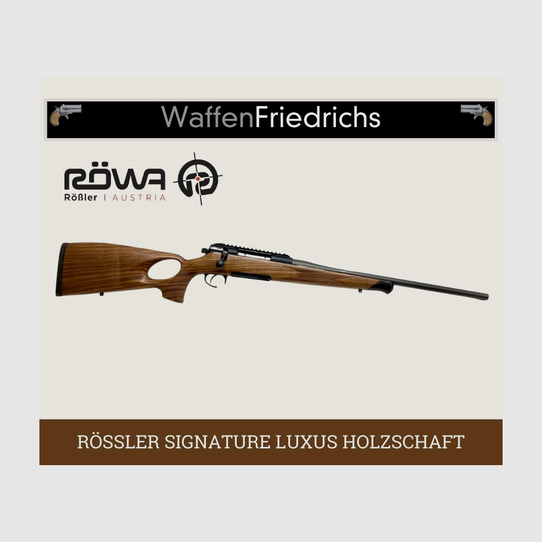 RÖSSLER	 SIGNATURE LUXUS LOCHSCHAFT mit Handspannung - Waffen Friedrichs
