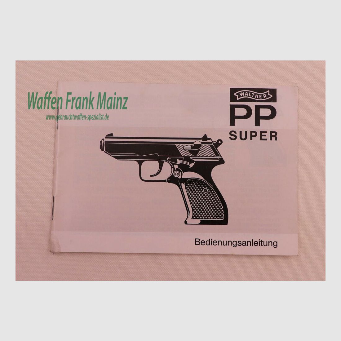 Walther - Ulm Operating Instructions PP Super