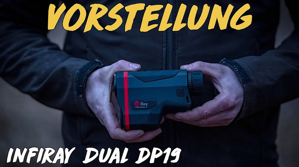 Vorstellung - InfiRay Dual DP19