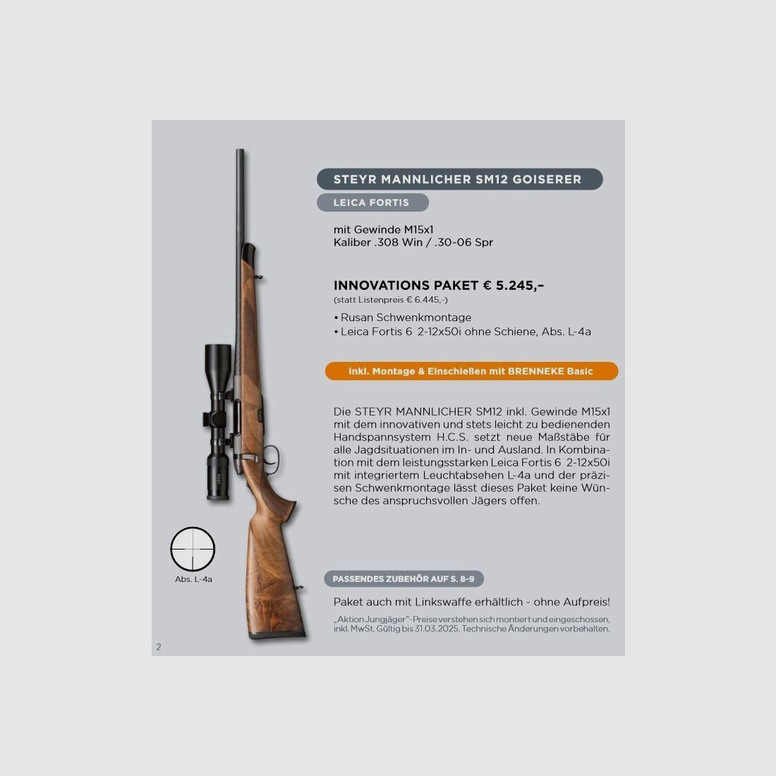 Pacchetto di giovani cacciatori Steyr con telescopio STEYR MANNLICHER SM12 GOISERER + Leica Fortis