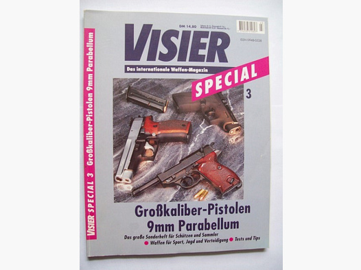 ** Visier SPEZIAL Nr. 3 -- Großkaliber-Pistolen 9 mm Parabellum **