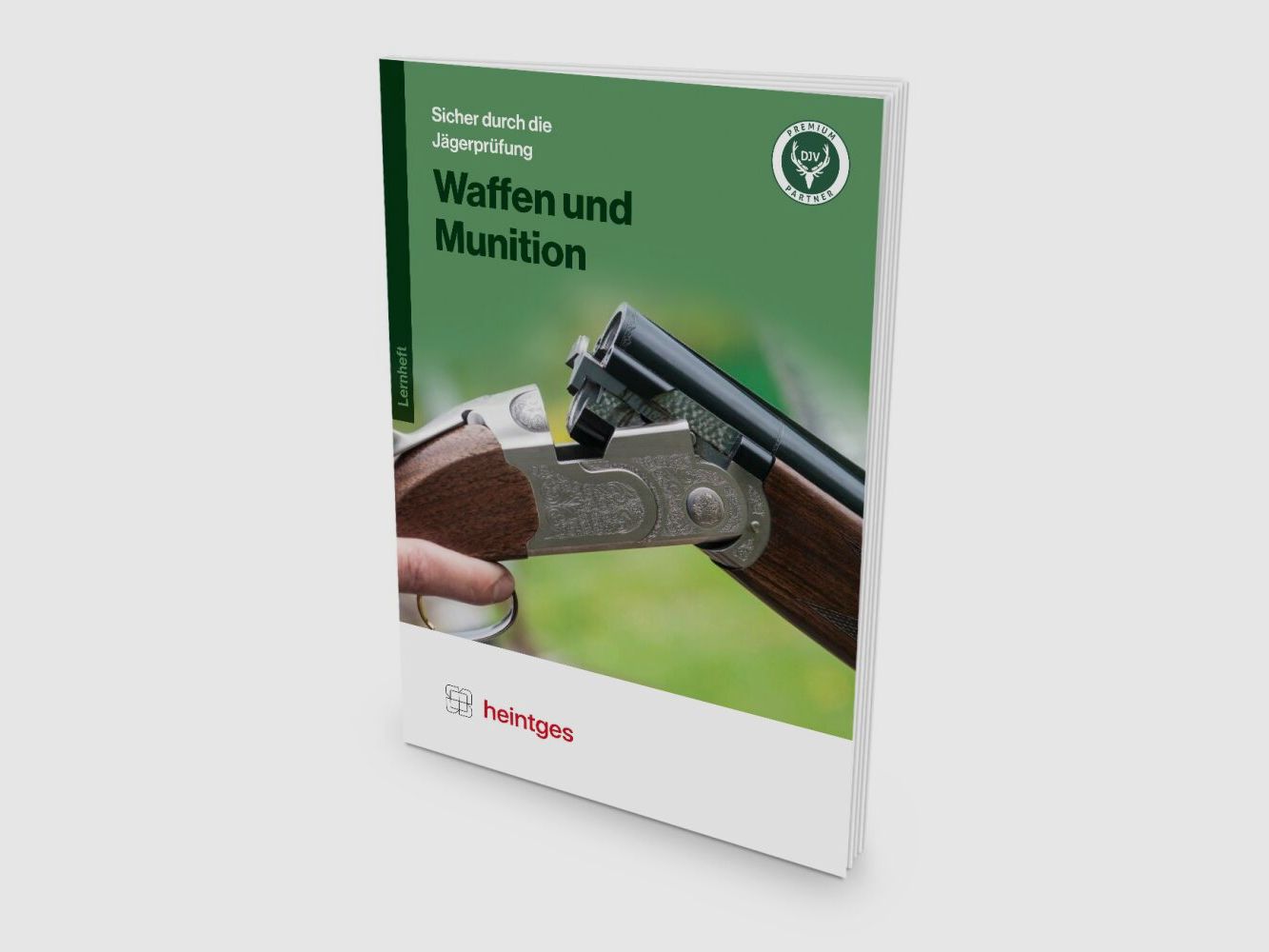 heintges Sicher durch die Jägerprüfung