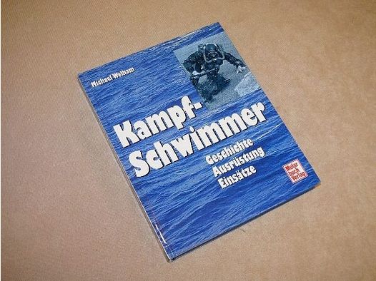 Motorbuch Verlag Kampf-Schwimmer v. Michael Welham