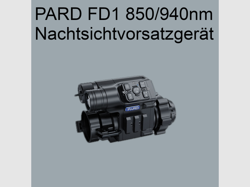 PARD FD1 digitales Nachtsichtvorsatzgerät 850/940nm NEU UVP 599