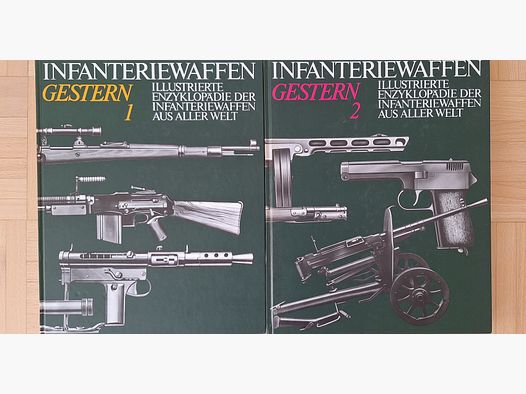 Illustrierte Enzyklopädie Infanteriewaffen gestern Band 1+2 (Lidschun Wollert)