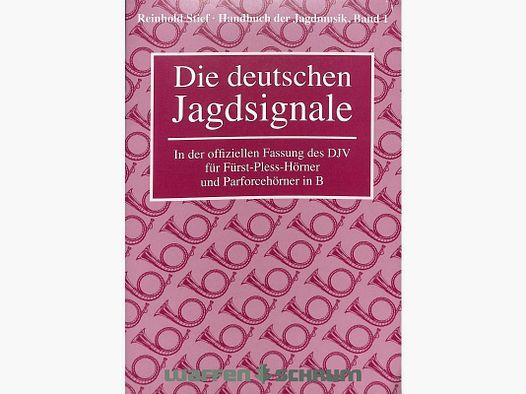 Deutsche Jagdmusik u. Jägertag Stief