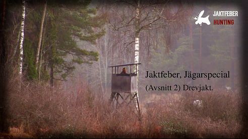 JAKTFEBER, Jägarspecial (Avsnitt 2) Drevjakt.