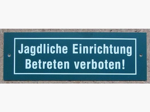 Schild Jagdliche Einrichtung