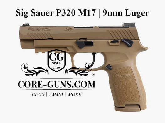 Sig Sauer P320 M17 halbautomatische Pistole Kaliber 9mm Luger in FDE	 Sig Sauer P320 M17 halbautomatische Pistole Kaliber 9mm Luger in FDE