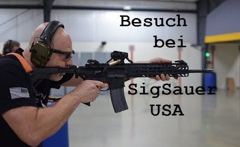 Besuch bei SigSauer Arms USA