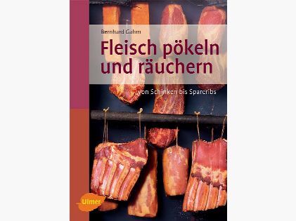 Fleisch pökeln und räuchern