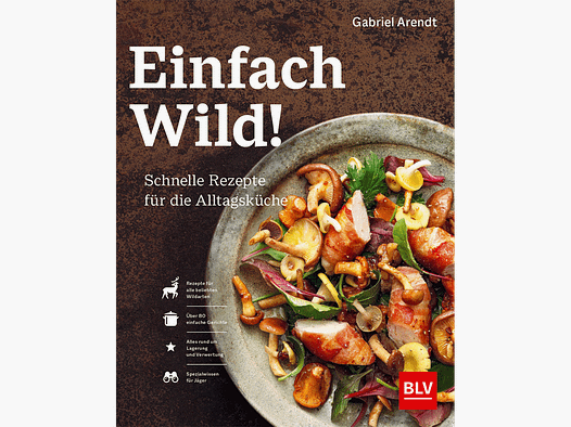 Kochbuch "Einfach Wild!"