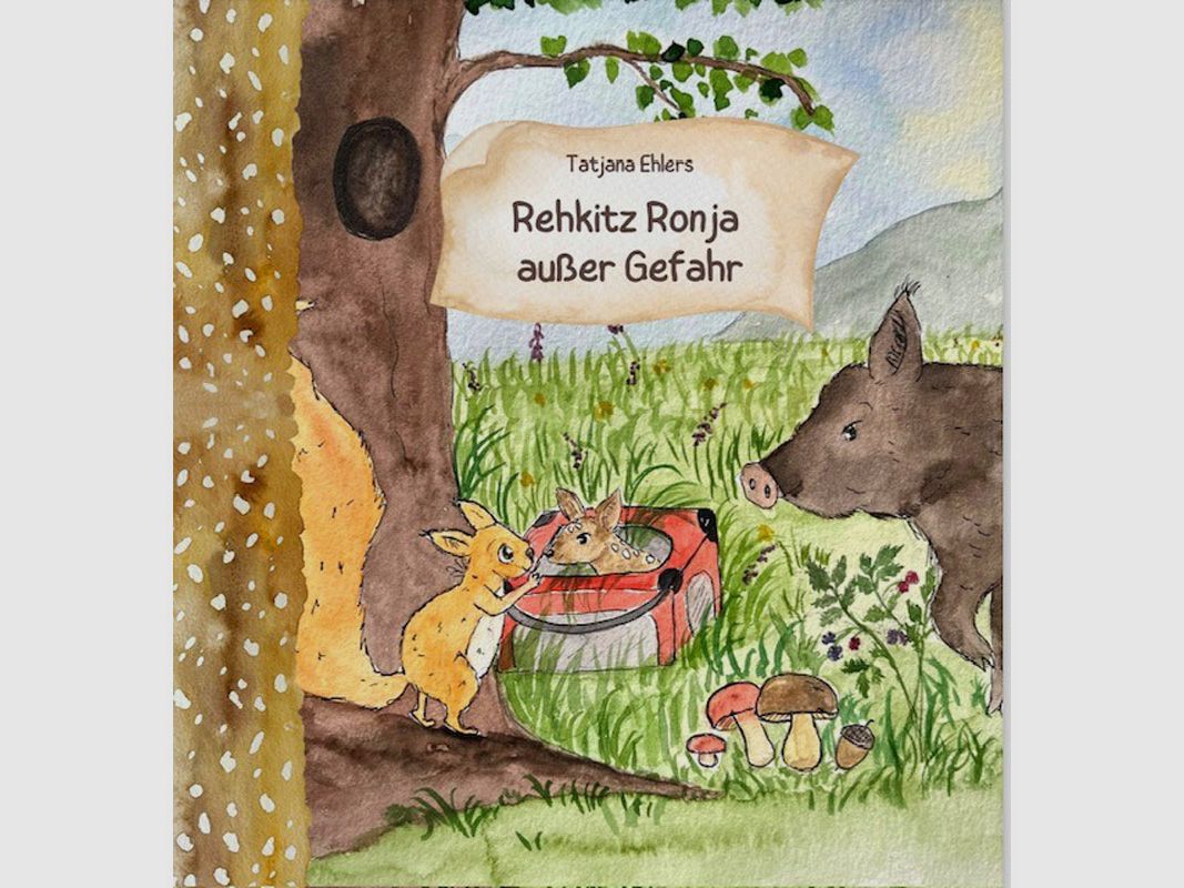 Libro per bambini "Fawn Ronja fuori pericolo"
