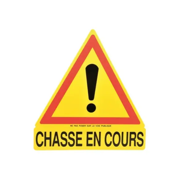 Panneau Chasse En Cours Triangulaire