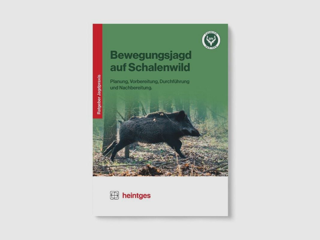 Heintges Praxisbroschüren Handbuch Bewegungsjagd auf Schalenwild