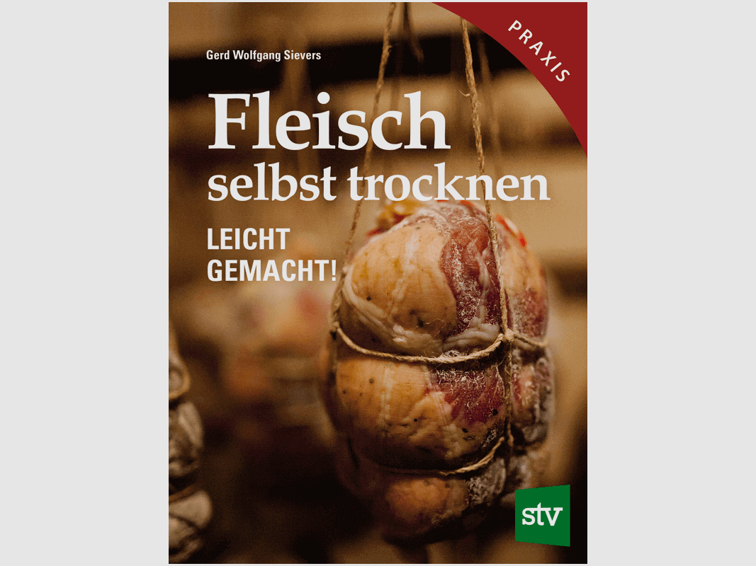 Kochbuch "Fleisch selbst trocknen"