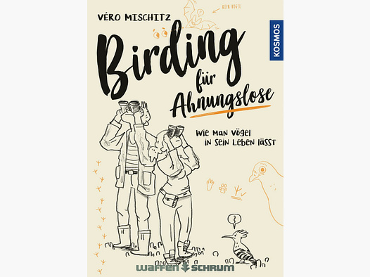 Cosmos Birding for the Clueless Véro Mischitz