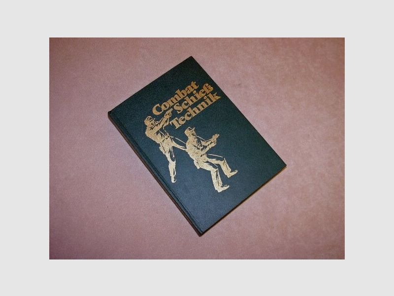 Journal Verlag Combat Schieß Technik v. Siegfried F. Hübner