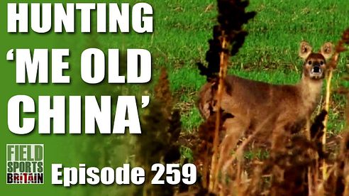 Fieldsports Britain - Hunting  'Me Old China'
