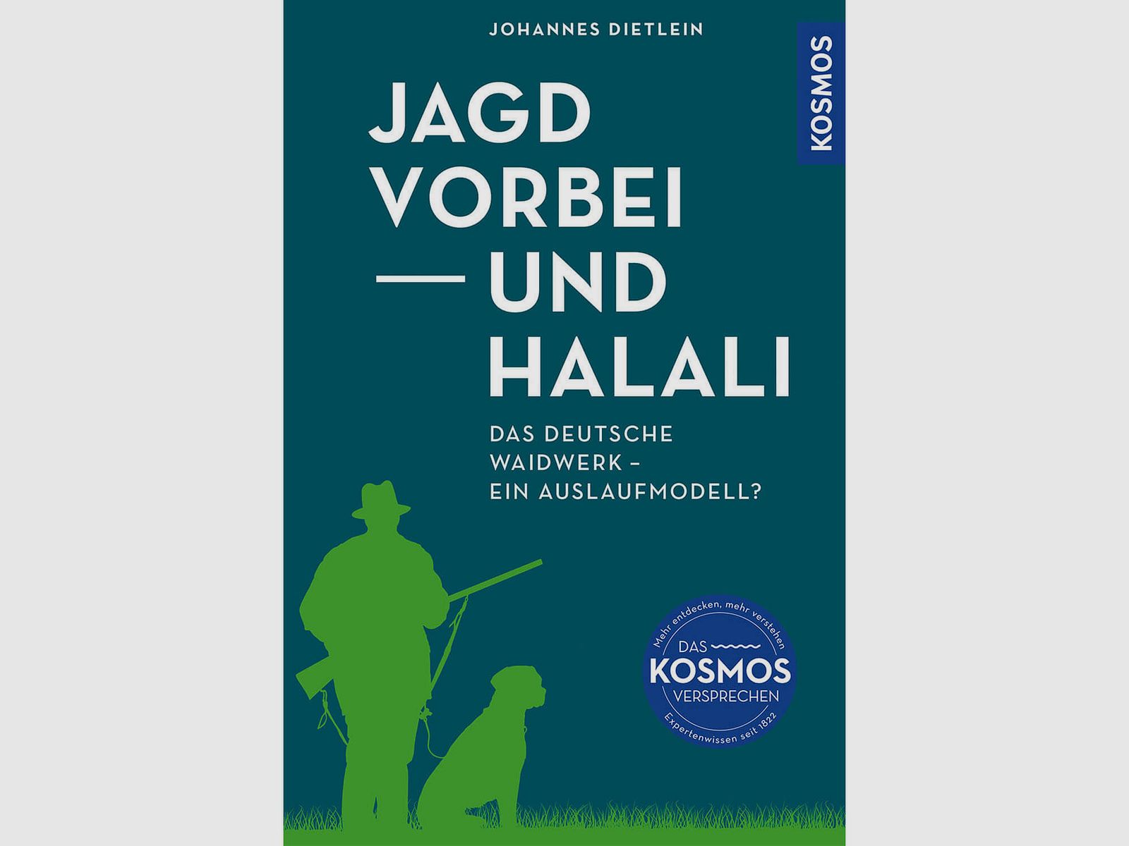 Caccia finita e Halali - libro - Johannes Dietlein, immagine 1 di 2