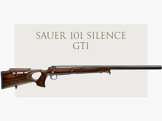 J.P. Sauer & Sohn	 SAUER 101 GTI SILENCE 8x57IS LL 42 cm inkl. Integralschalldämpfer