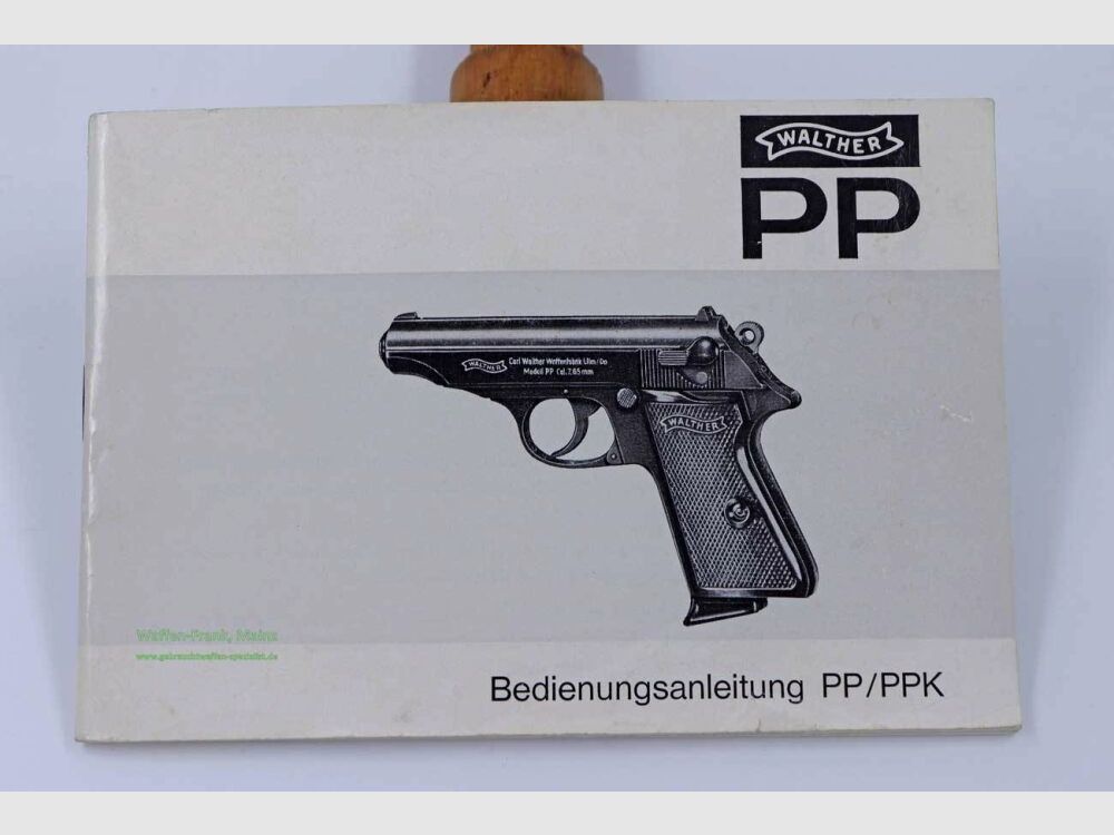 Walther - Ulm Bedienungsanleitung, Original Mod. PP / PPK