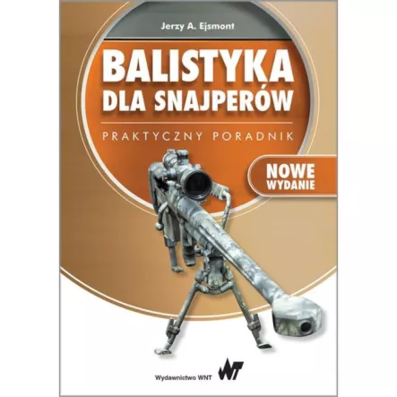 Book “Ballistics for Snipers” Jerzy A. Ejsmont