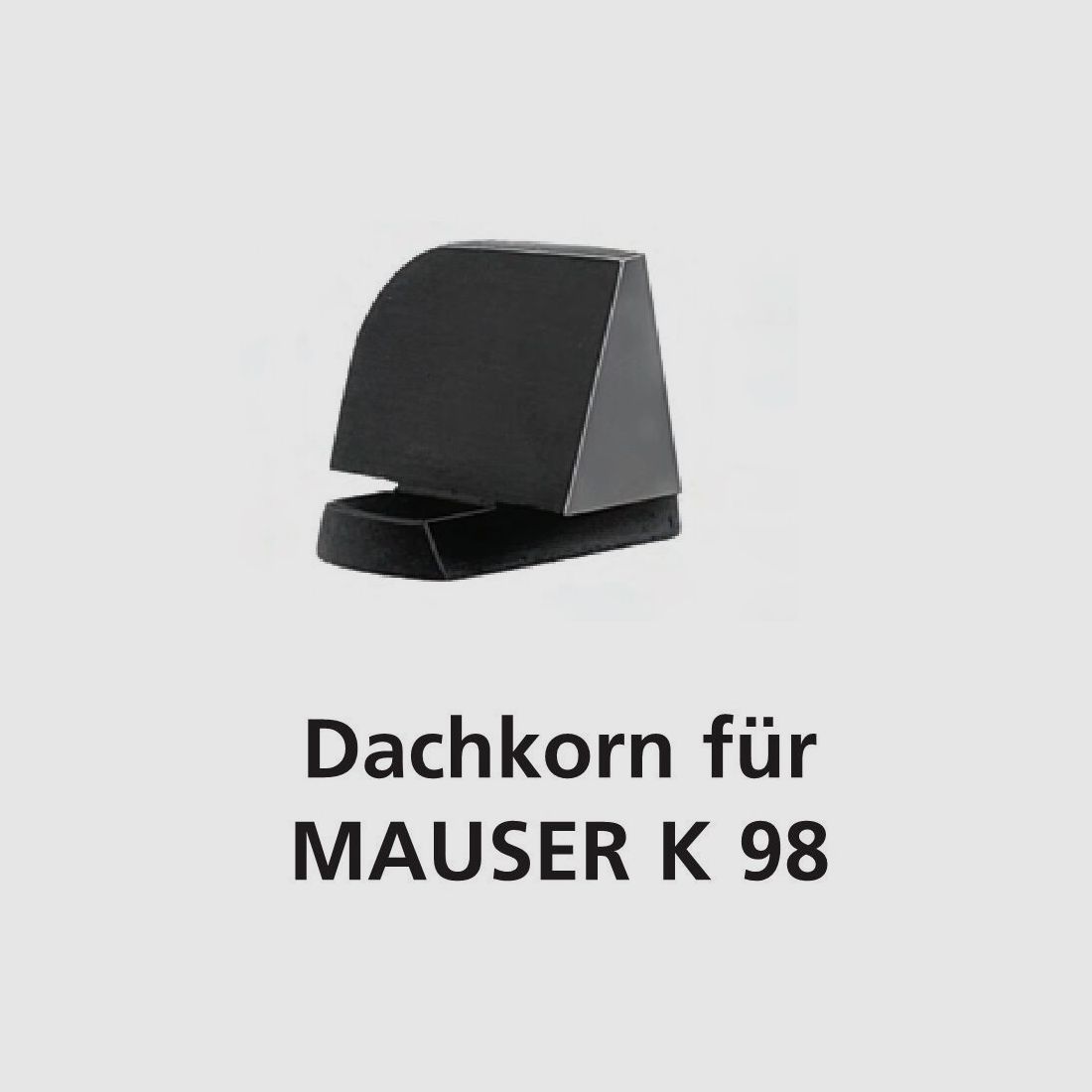 Mauser MAUSER K98 Dachkorn BH 9,5mm hohes Korn für 98er Systeme
