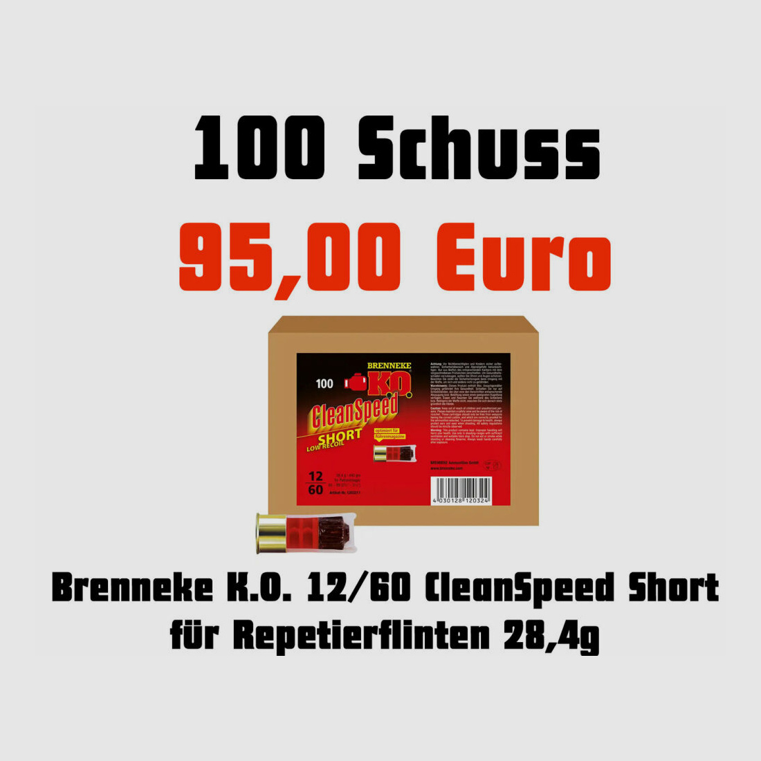 Brenneke Clean Speed Short 28,4g