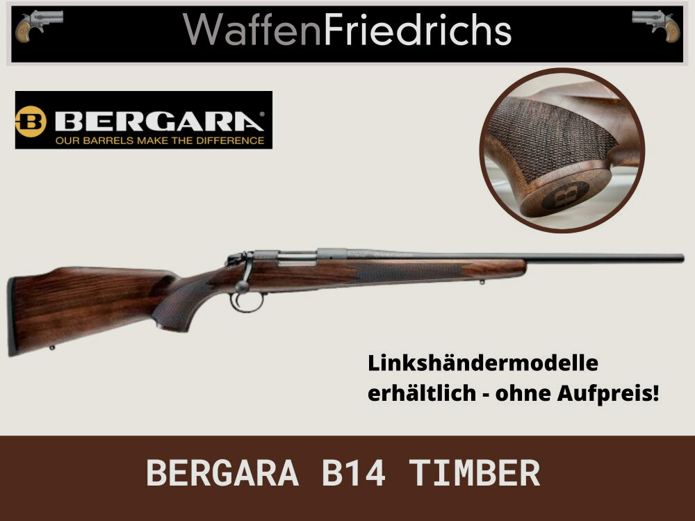BERGARA B14 TIMBER Calcio in Legno - Calibro a Scelta - Armi Friedrichs