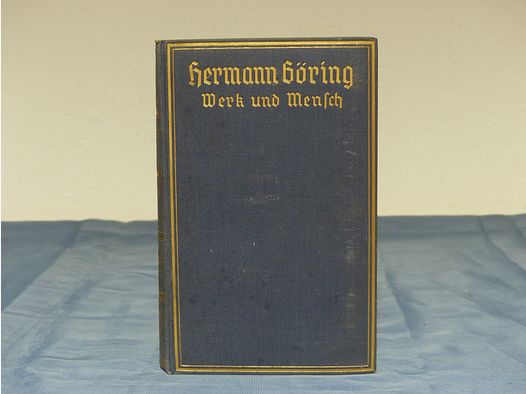 Libro Herman Göring, opera e uomo di Erich Gritzbach 1938 II Guerra Mondiale