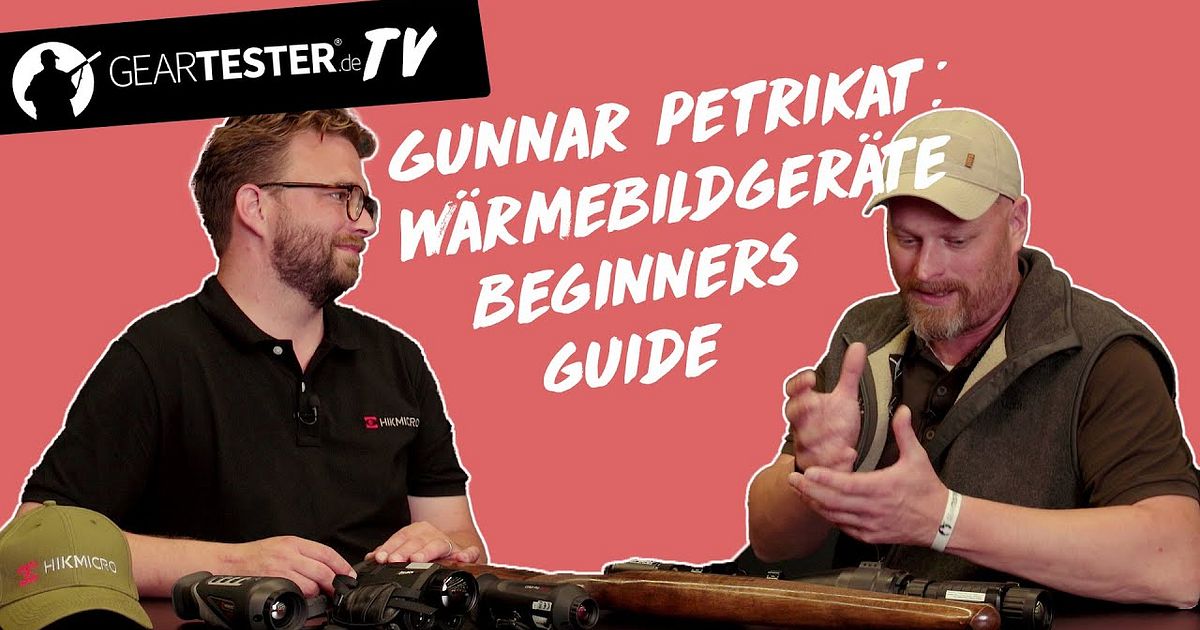 Geartester TV - Beginners Guide für Wärmebildkameras - Geartester TV ...