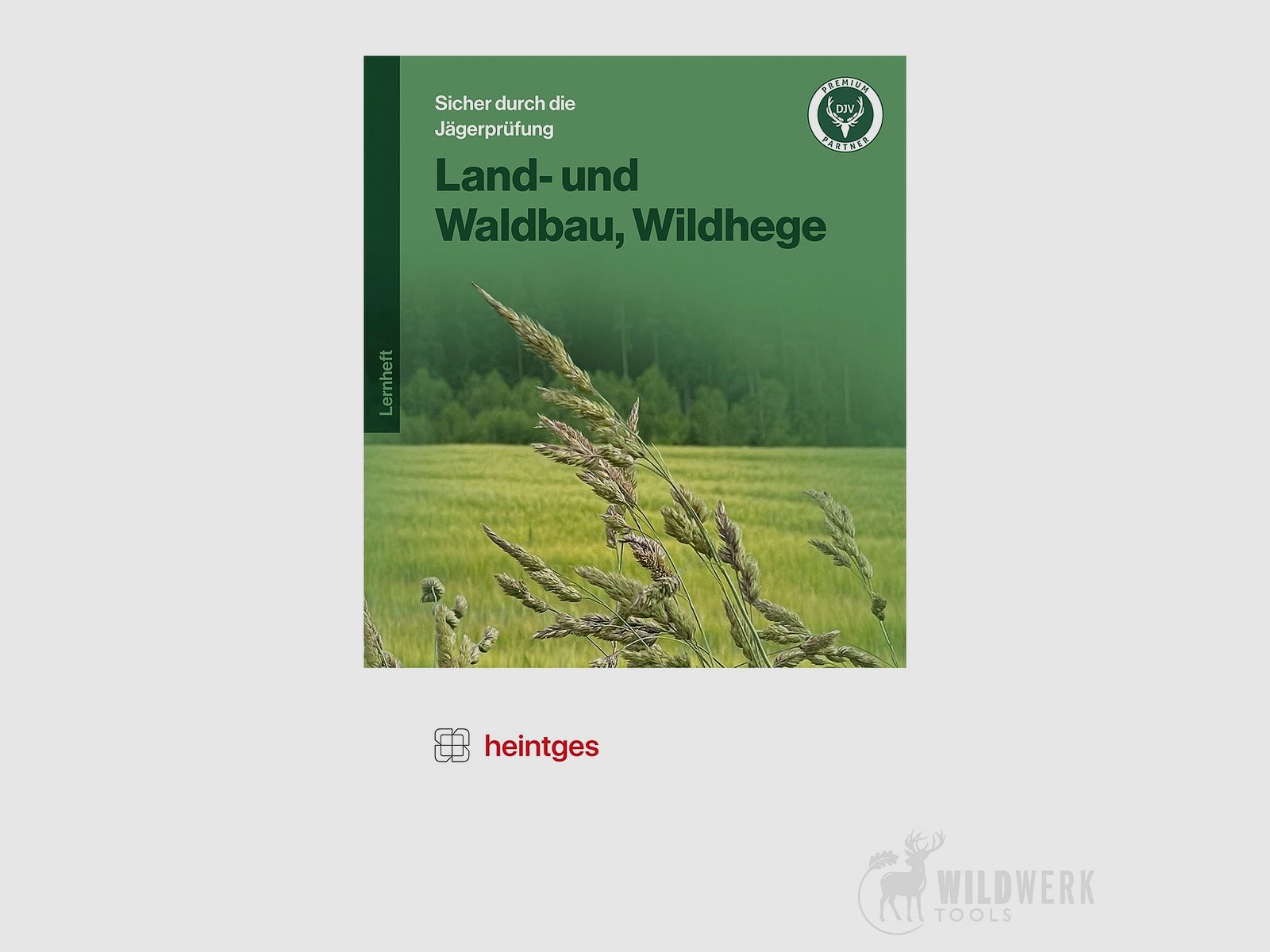Heintges Workbook Agriculture and Forestry, Game Management