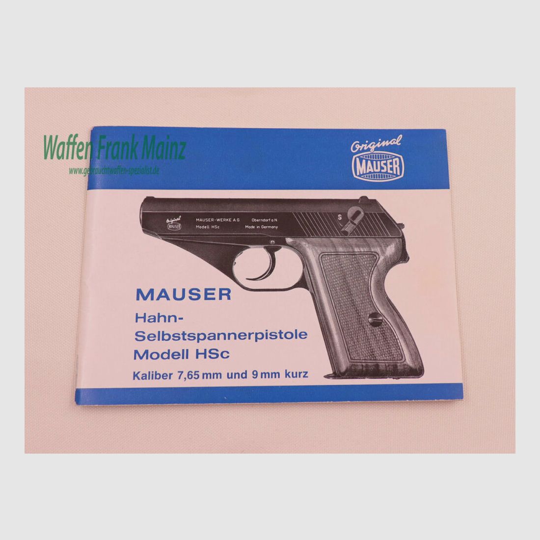 Mauser - Oberndorf Operating Instructions Mod. HSc