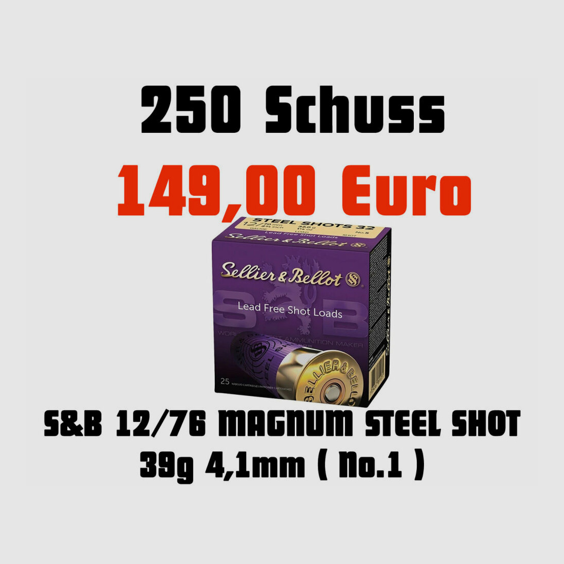 Sellier&Bellot MAGNUM STAAL SCHOT 4,1mm 39g 250 Schoten, Loodvrij Staal